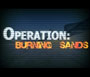 Operation: Burning Sands
