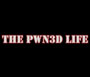 The Pwned Life