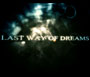blasT - Last Way Of Dreams