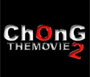 Chong the Movie 2
