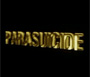 Parasuicide