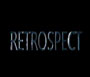 Retrospect - Trailer