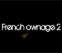 The French Ownage 2