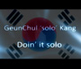 GeunChul 'solo' Kang - Doin` It Solo