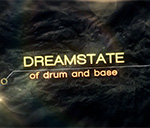 Dreamstate of Drum and Base