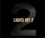Lights Off 2