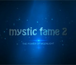 Mystic Fame - Power of Moonlight