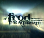 O' fRoD, the Aftermath - Teaser
