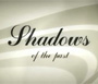 Shadows of the Past - Trailer