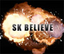 SK - Believe