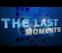 Petr.D - The Last Moments Trailer