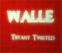 Walle - Tiffany Twisted