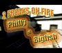 2 Freaks on Fire - Philly n Bigfish