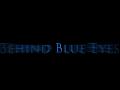 Behind Blue Eyes - Trailer