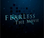 fearLess The Movie - Trailer