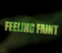 Feeling Faint