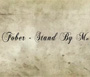 Fober - Stand By Me