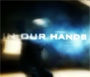 In Our Hands We Trust