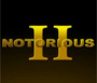Notorious 2