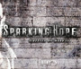 Sparking Hope - Trailer
