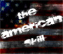 The American Skill