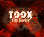 TOOX The Movie 3 - Desire to Achieve