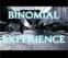Binomial Experience
