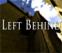 Left Behind