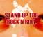Click to View Stand Up For ROCKNROLL (CSS)