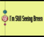 I'm Still Seeing Breen