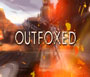 Outfoxed