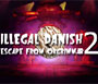 Illegal Danish - Escape from Orgrimmar