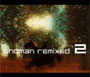 Snoman: Remixed 2