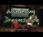 Snoman: Wandering Dreamscape