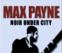 Click to View Max Payne - Noir Undercity Pro.. (WOW)
