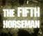 Click to View The Fifth Horsemen (WOW)